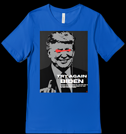 Try again Biden T-shirt